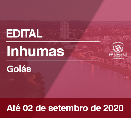 Licitação para concessão de serviços públicos funerários no município de Inhumas/GO
