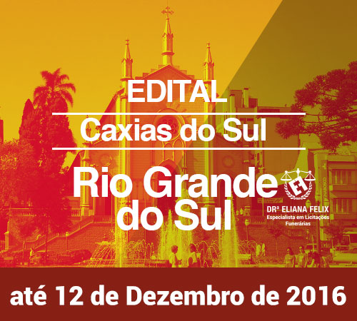 Concessão onerosa para prestação de serviços funerários nos cemitérios municipais de Caxias do Sul – RS