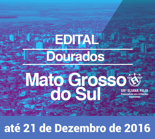 concessão dos serviços funerários e de cemitérios no município de dourados – ms.