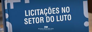 Dra. Eliana Felix lança o primeiro livro sobre Licitações aplicadas ao Setor do Luto